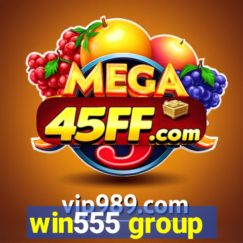 win555 group
